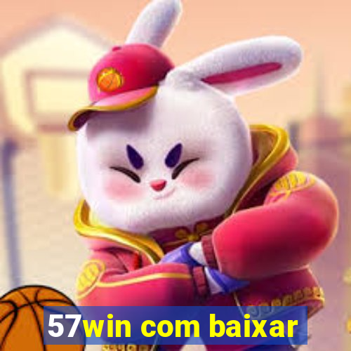 57win com baixar